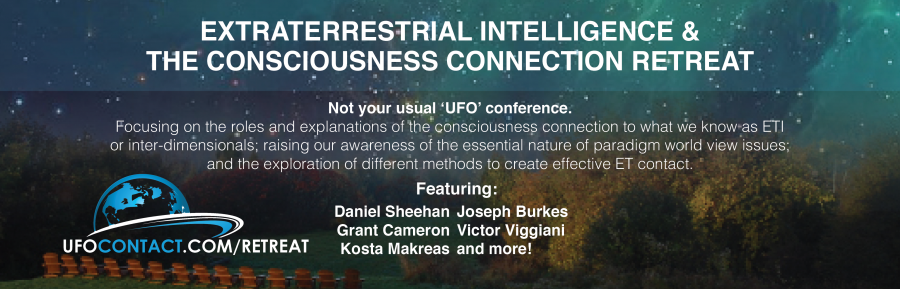 Extraterrestrial Intelligence and the Consciousness Connection Summer Retreat 